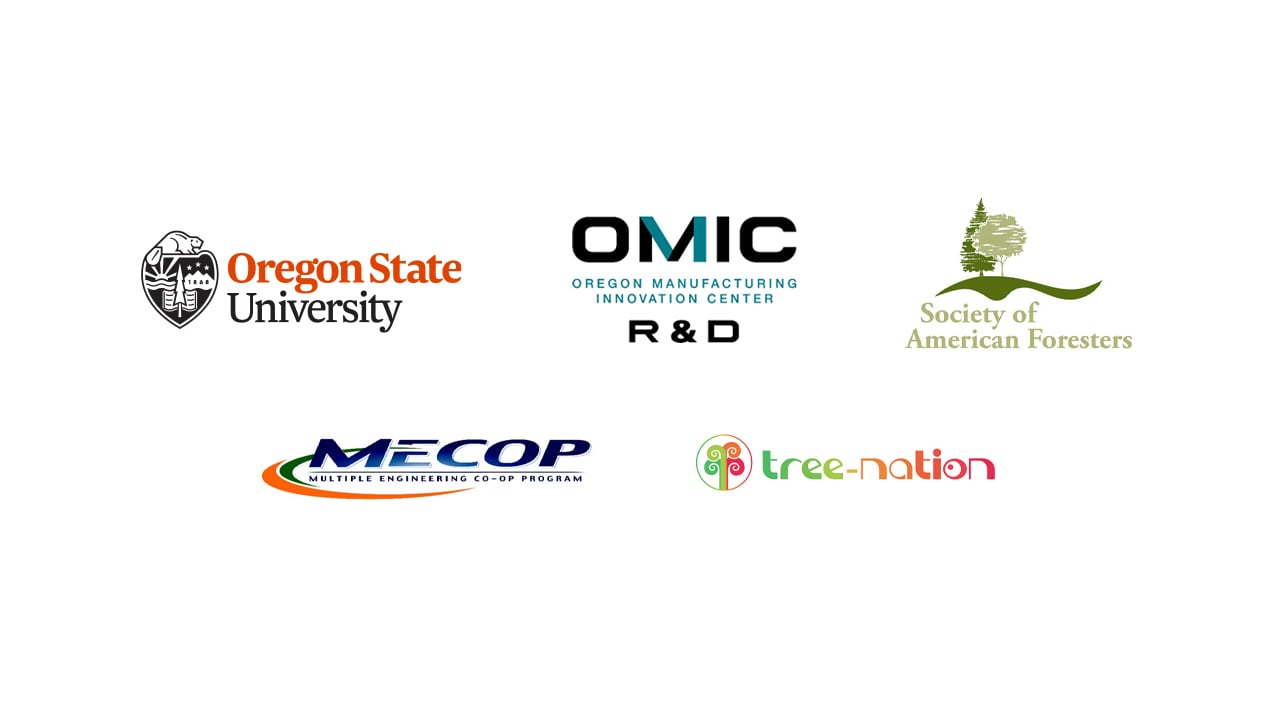 Oregon's Partnerships -- Oregon State University, Oregon Manufacturing Innovation Center, Society of American Foresters, Multiple Engineering Co-Op Program, Tree-Nation